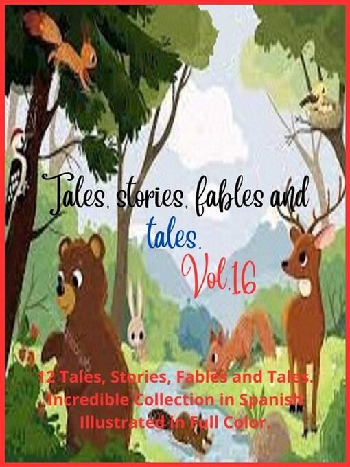 Cover image for Tales, stories, fables and tales. Volume 16